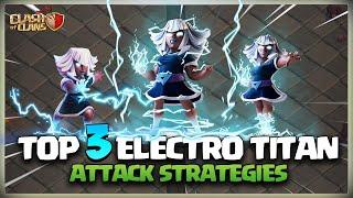 After Update! Top 3 Th14 ELECTRO TITAN ATTACK Strategy  Best Th14 Electro Titan Attack coc