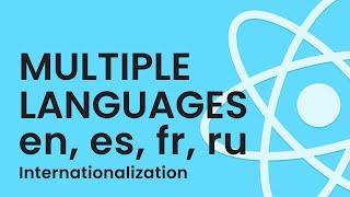 Multiple Language Support in React | Internationalization i18n Language Translation | React JS