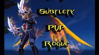  Scintilla  INSANE D.F.A Subtlety Rogue PvP Opener Guide Level 100 (WoW WoD Rogue PVP)