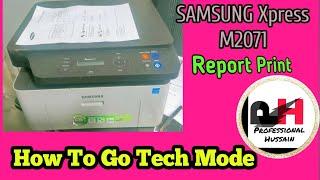 How To Go Tech Mode SAMSUNG Xpress M2071.(@ProfessionalHussain9048 )