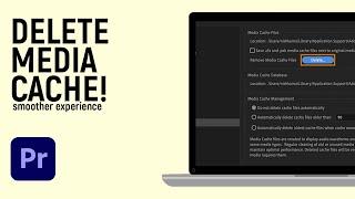 How to Clear Media Cache in Adobe Premiere Pro