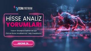 #Canlı Tera Yatırım Değerlendiriyor | Hisse Analiz Yorumları (11.02.2025)