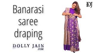 Banarasi saree draping | Dolly Jain saree draping styles