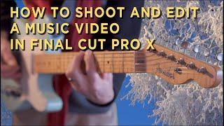 How to Make a Music Video Using Final Cut Pro's Multicam Feature