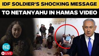 Live: Hamas Releases Chilling Video of Captive IDF Soldier | Israel Hamas War | Netanyahu