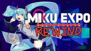 The Miku Expo 2̶0̶2̶1̶ ̶O̶n̶l̶i̶n̶e̶ Rewind Experience