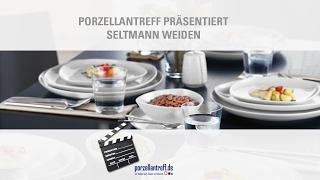 Seltmann Weiden - Porzellan in Top-Form