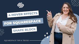 4 Hover Effects for the Squarespace Shape Block