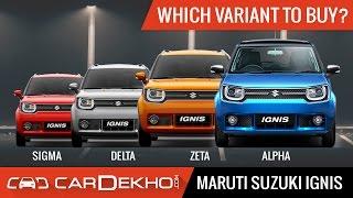 Which Maruti Ignis Variant Should You Buy? - CarDekho.com