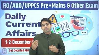 DAILY CURRENT AFFAIRS 01-2 December UPPCS RO/ARO 2024 #decodeexam #दैनिक_समसामयिकी #uppcs2024 #roaro