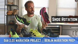 Sub 2:20 Marathon Project | E6 - Shoe Rotation