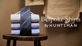 Discover Bespoke Shirts at Huntsman