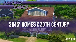 Sims 4 1920s Bungalow - Sims Homes of the 20th Century - Speed Build/NoCC