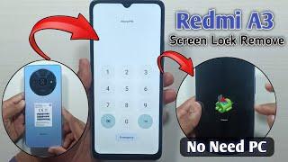 redmi A3 Screen lock remove | Redmi A3 Aa password kaise tode | Redmi A3 Hard Reset Without PC