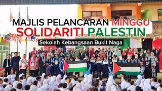 MAJLIS PELANCARAN MINGGU SOLIDARITI P4LEST1N | 2023 #skbn #albumkenangan #alhamdulillah