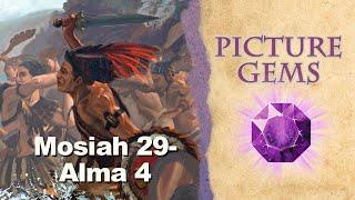 Mosiah 29-Alma 4 | Picture Gems
