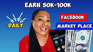 Make 50k-100k Everyday Selling Products On Facebook Marketplace