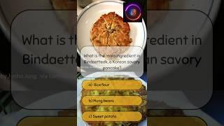 What is the main ingredient in Bindaetteok, a Korean savory pancake