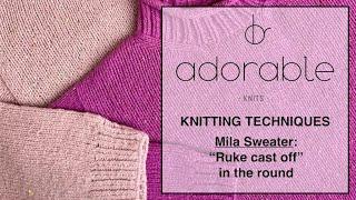 Knitting techniques - 'Ruke cast off' in the round ( 2 x 1 rib bind off )