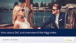 How does SAC & the Higg Index fit your sustainability programs?