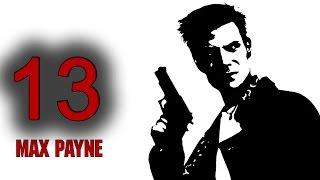 Прохождение Max Payne — Часть 13: Заманчивое предложение