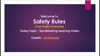 Sandblasting  Learning Video | Original video taken from alisWebsite