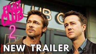 Fight Club 2   Official Trailer 2025 Edward Norton, Brad pitt