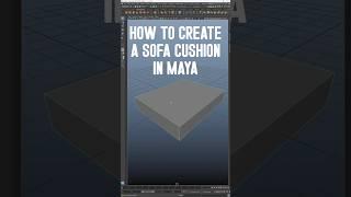 How to Create a Sofa Cushion in Maya | Quick Tip