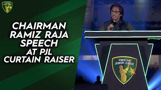Chairman Ramiz Raja Speech at PJL Curtain Raiser | PJL | MV2T