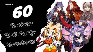 60 Broken RPG Party Members