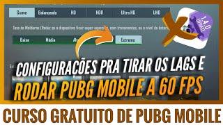 COMO OTIMIZAR PUBG MOBILE PRA RODAR LISO 60 FPS