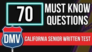 California DMV Senior Written Test 2025 (70 Must Know Questions)