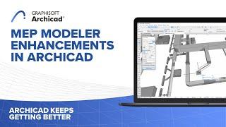 MEP Modeler Enhancements in Archicad