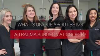 What Is Unique About Being a Trauma Surgeon at Cooper?