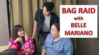 BAG RAID with Belle Mariano | Darla Sauler