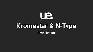 Kromestar & N-Type - Live from Unearthed