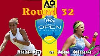 Madison Keys   vs  Jelena Ostapenko |  Cincinnati 2022 Open (17/08/2022)  Round 32 (AO Tennis 2)