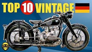 Why These TOP 10 German Vintage Motorcycles Are LEGENDARY!