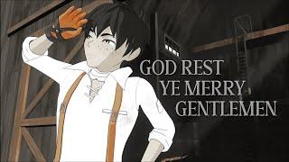 God Rest Ye Merry Gentlemen - RWBY AMV