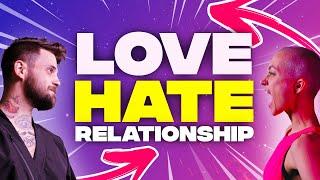 What is a Love-Hate Relationship? A Practical Guide [2022]