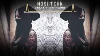 MoshTekk - TANZ AUF DEN WOLKEN