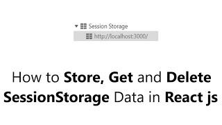 How to use Session Storage in React js