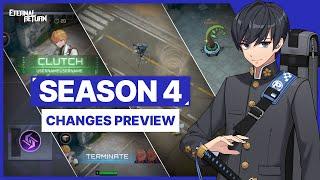 Season 4's Changes Preview