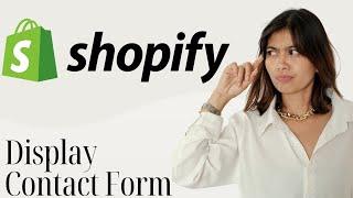 How to Display a Contact Form on Your Shopify Website