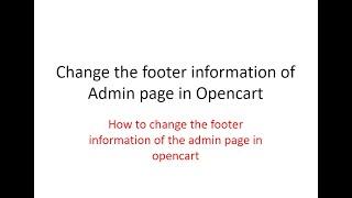 opencart#14 How to change the footer information of the admin page in opencart​