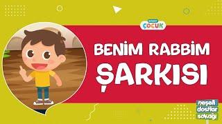 Neşeli Dostlar Sokağı - Benim Rabbim Şarkısı