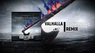 Miracle of Sound - VALHALLA CALLING (Mark Tarro Remix)