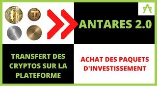 Comment déposer des cryptomonnaies sur Antares 2.0 et y acheter des paquets d’investissement?