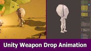 Unity Inventory : Drop Weapon Animation