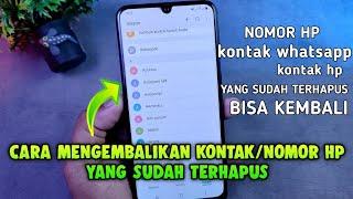 Cara mengembalikan kontak atau nomor hp yang sudah terhapus di hp android